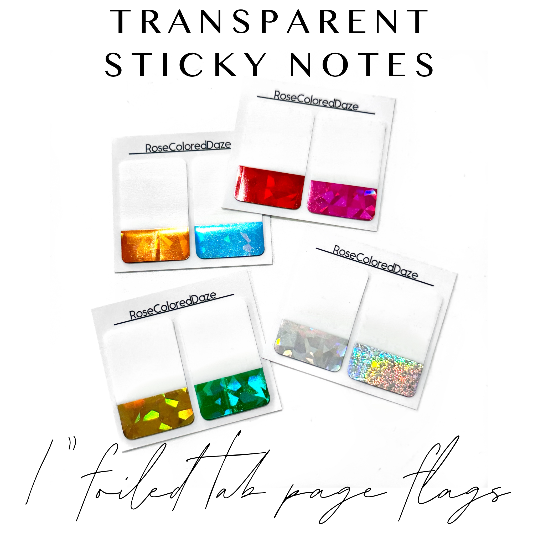 Transparent Sticky Notes - 1 Foiled Tab Page Flags – Rose Colored